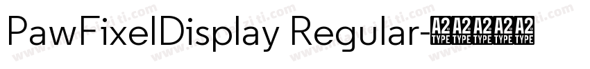 PawFixelDisplay Regular字体转换
